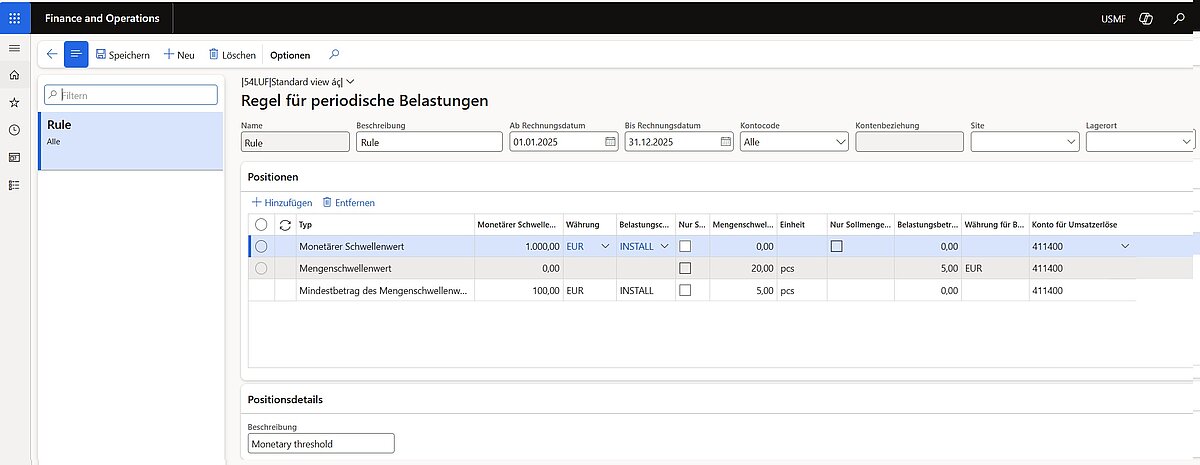 Regel für periodische Belastungen mit Schwellenwerten und Positionsliste.