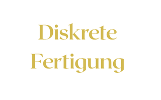 Diskrete Fertigung